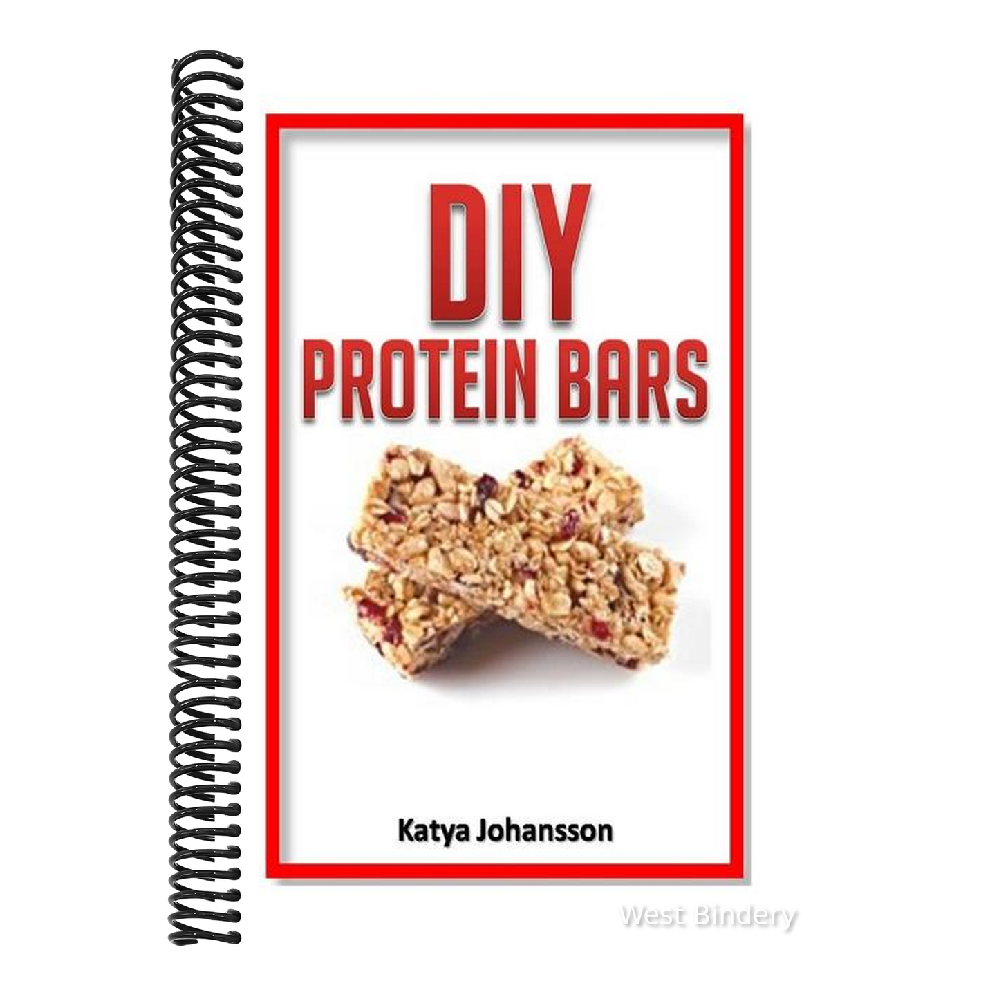 DIY Protein Bars: 50 Homemade DIY Protein Bars Recipes