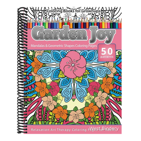 Coloring Books for Grownups Garden Joy: Mandala & Geometric Shapes Coloring Pages Relaxation Art Therapy Coloring Pages for Adults