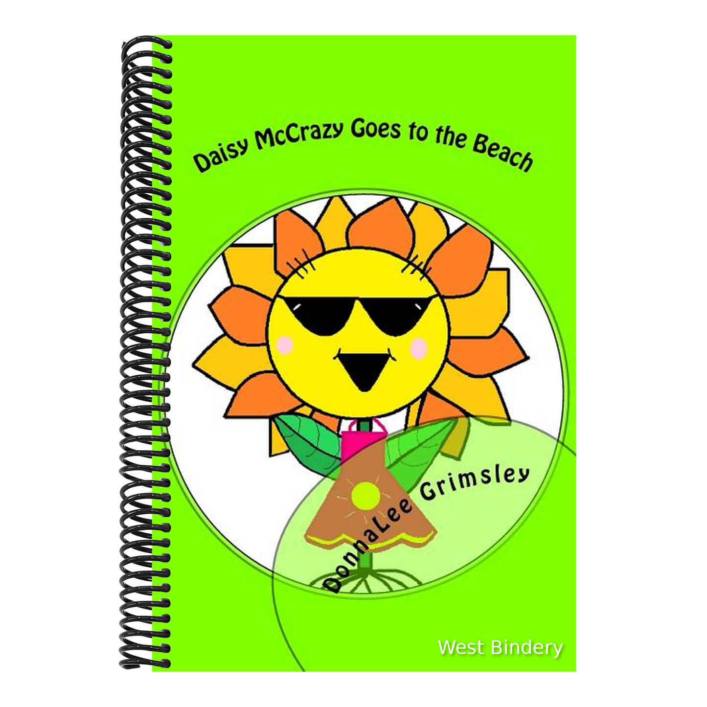 Daisy McCrazy Goes to the Beach: Original, Imaginative with Colorful Illustrations. Little girls will love this active, energetic, little flower. Book
