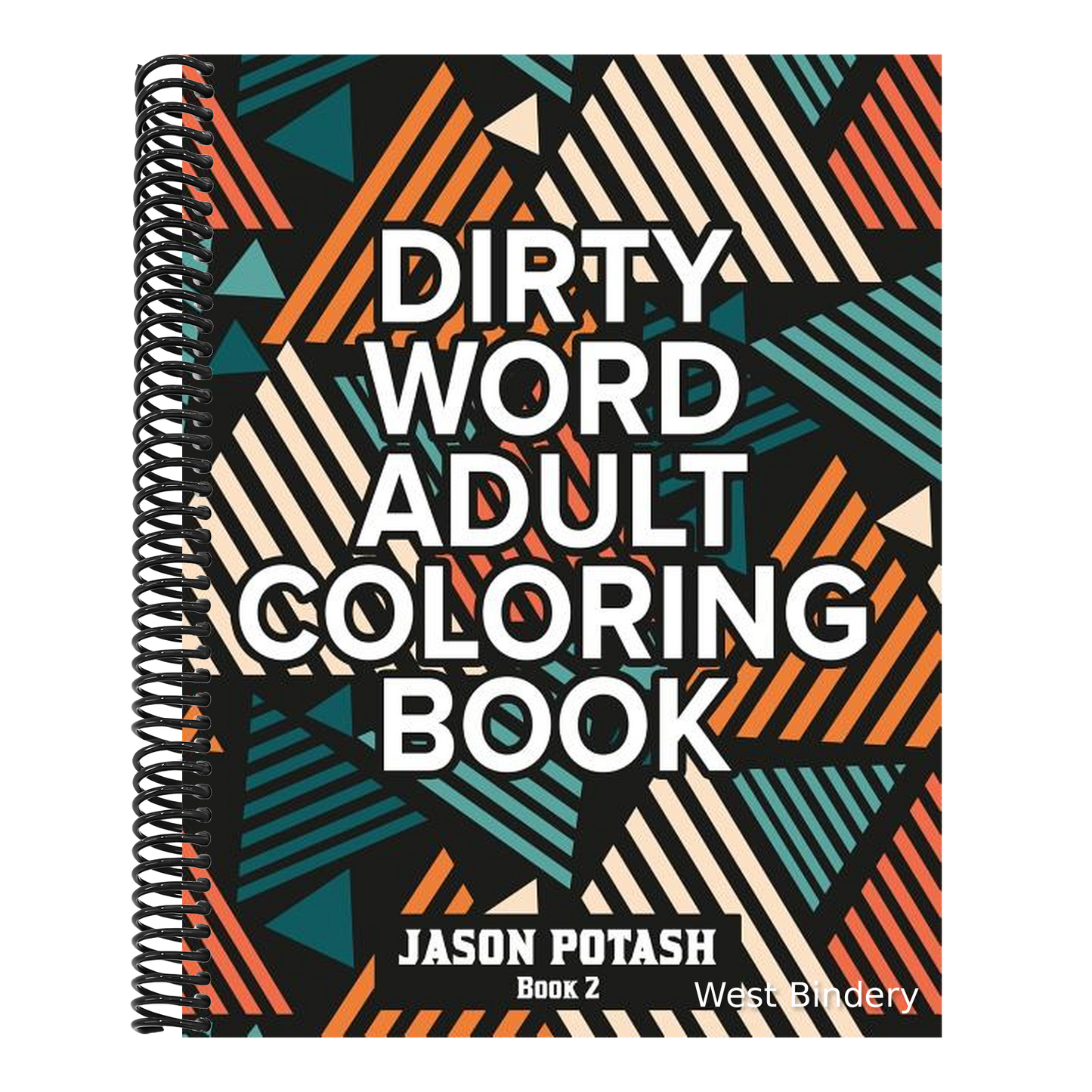Dirty Word Adult Coloring Book ( Vol. 2)