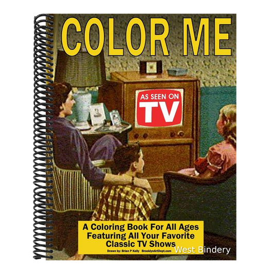 Color Me As Seen On TV: Coloring Book for All Ages featuring Classic TV Shows