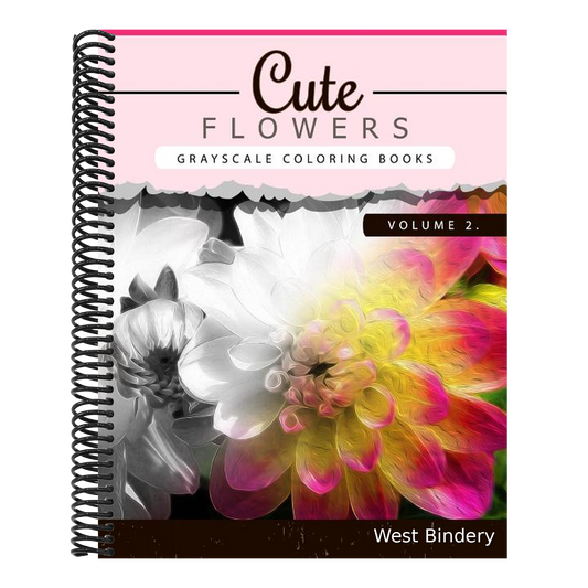 Cute Flowers Volume 2: Grayscale coloring books for adults Anti-Stress Art Therapy for Busy People (Adult Coloring Books Series, grayscale fa