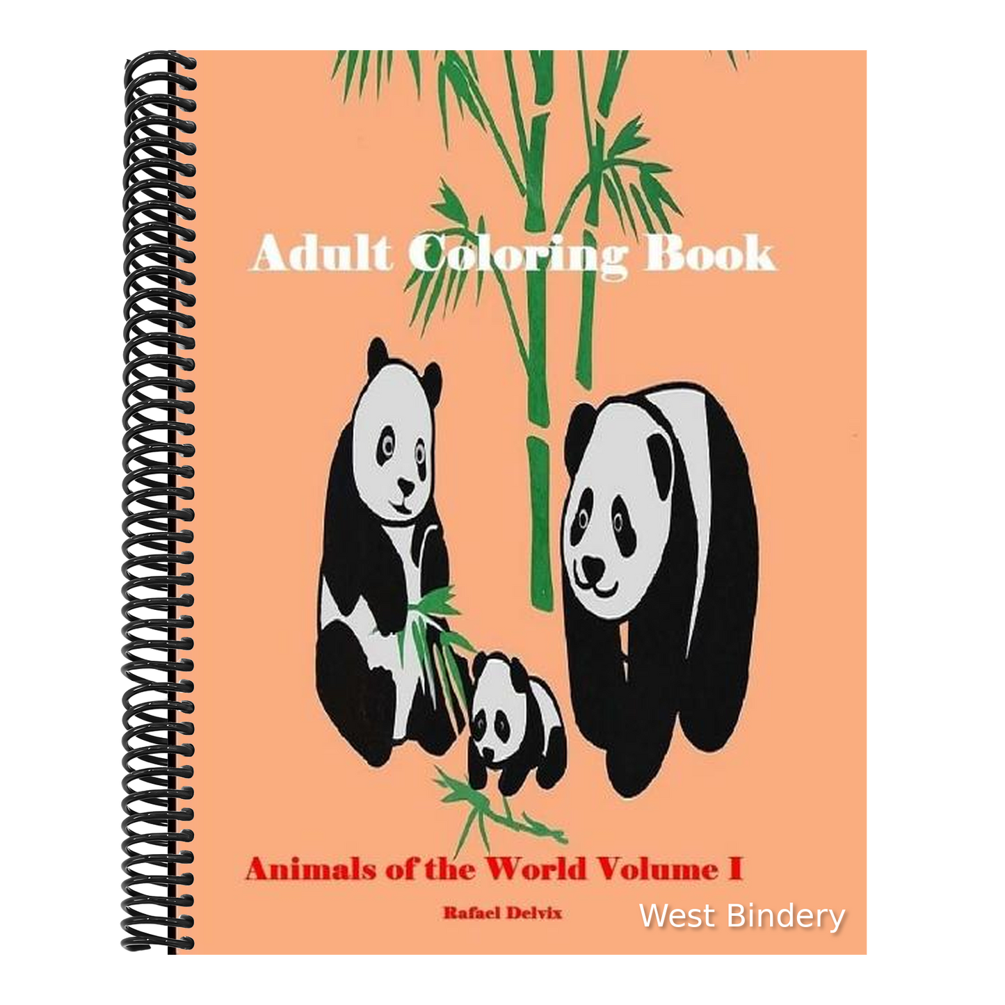Adult Coloring Book Animals of the World Volume I: Adult Coloring Books Animals