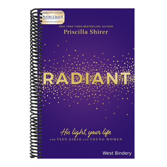 Radiant: His Light, Your Life for Teen Girls and Young Women