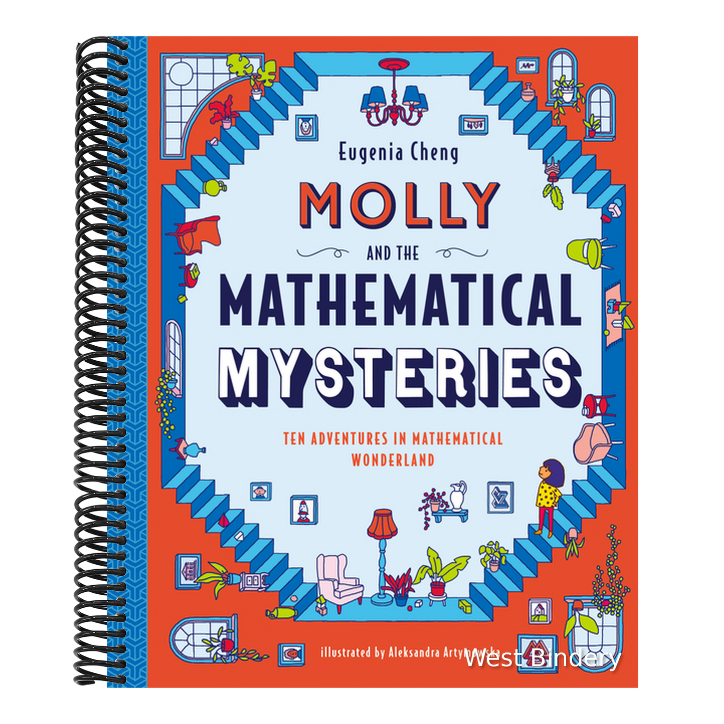 Molly and the Mathematical Mysteries: Ten Interactive Adventures in Mathematical Wonderland
