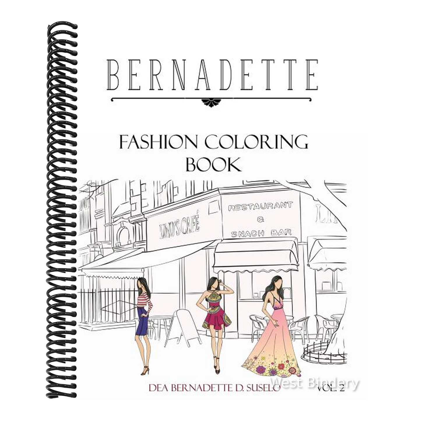 Bernadette Fashion Coloring Book Vol.2: Coloring Book of Classy Casual Outfits