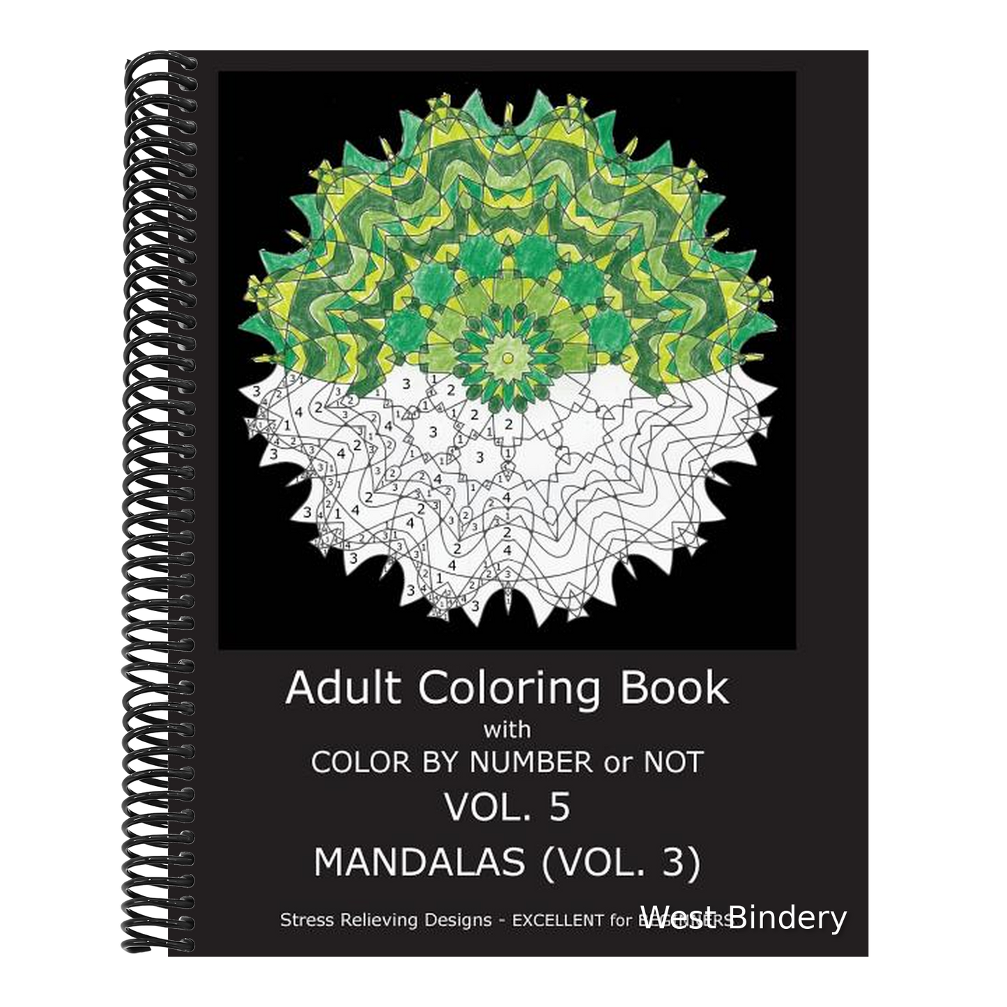 Adult Coloring Book With Color By Number or NOT - Mandalas Vol. 3
