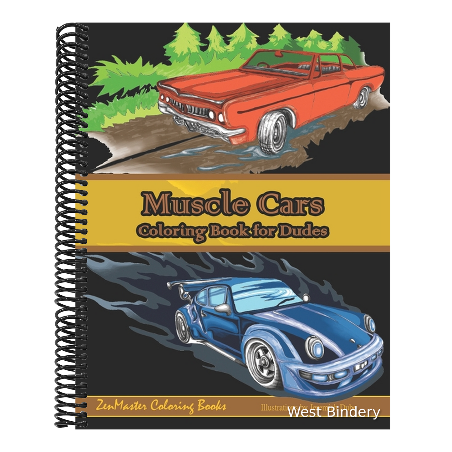 Muscle Cars Coloring Book for Dudes: Adult Coloring Book for Men