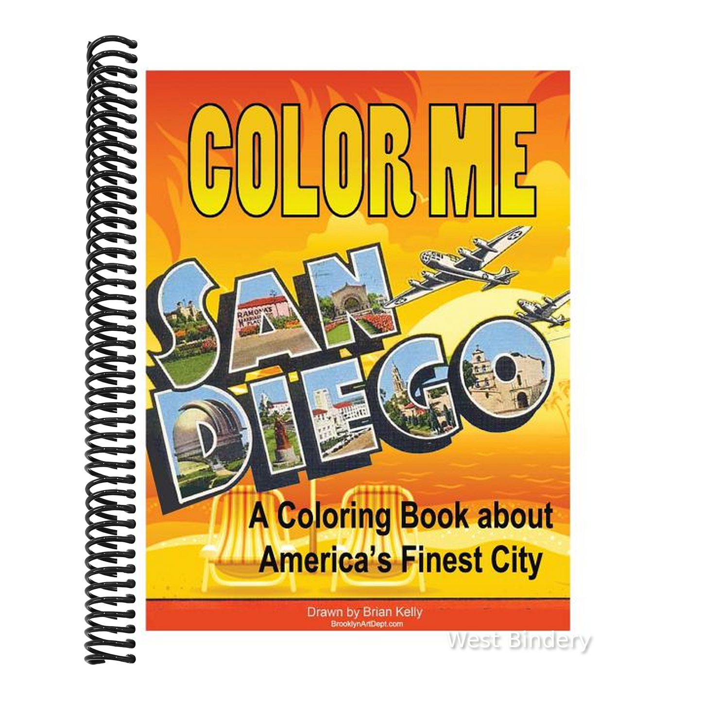 Color Me San Diego: A coloring book about America's Finest City