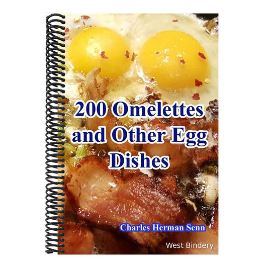 200 Omelettes and Other Egg Dishes