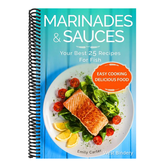 Marinades & Sauces Your Best 25 Recipes For Fish