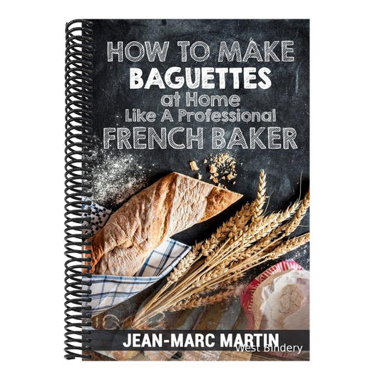 How To Make Baguettes At Home Like A Professional French Baker: Authentic Receipe Of Artisan Bread Baking
