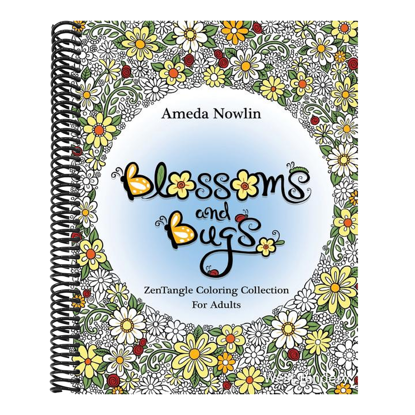 Blossoms and Bugs: ZenTangle Coloring Book for Adults