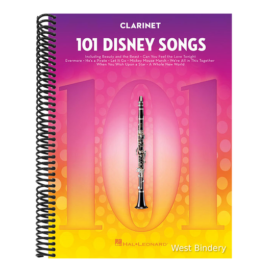 101 Disney Songs for Clarinet - Clarinet Music Book with Arranged Solos from Classic to Contemporary Disney Movies