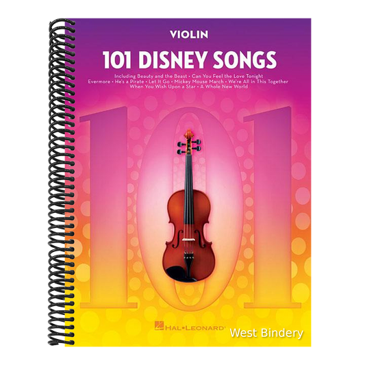 101 Disney Songs: For Violin - Violin Music Book with Pieces from Beloved Movies and Cartoons - Violin Sheet Music Book for Beginners and Experienced