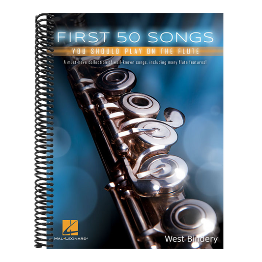 First 50 Songs You Should Play on the Flute