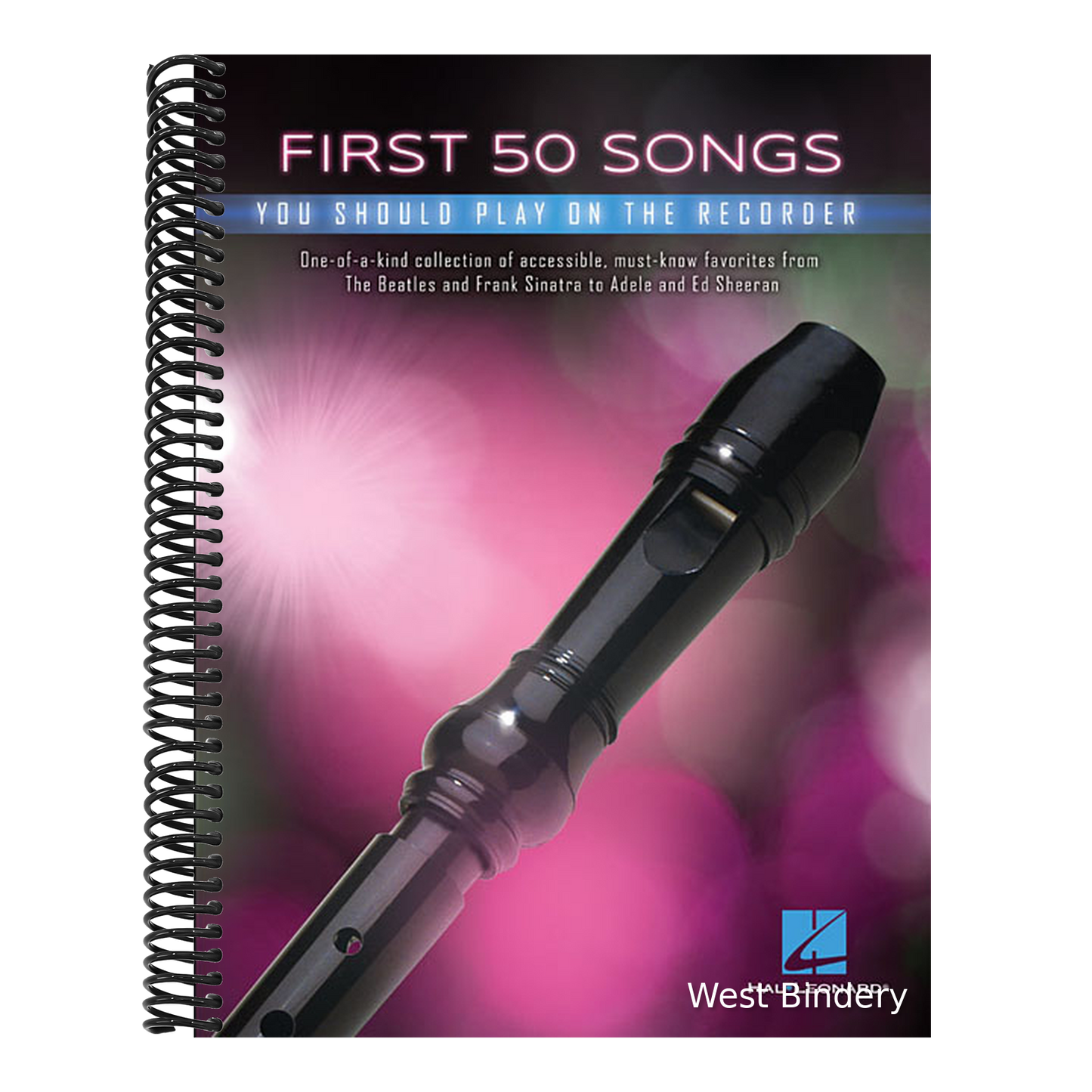 First 50 Songs You Should Play on Recorder Beginner-Friendly Collection of Popular and Classical Melodies Includes Let It Go, Uptown Funk, Amazing Gra