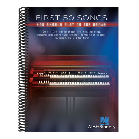 First 50 Songs You Should Play on the Organ