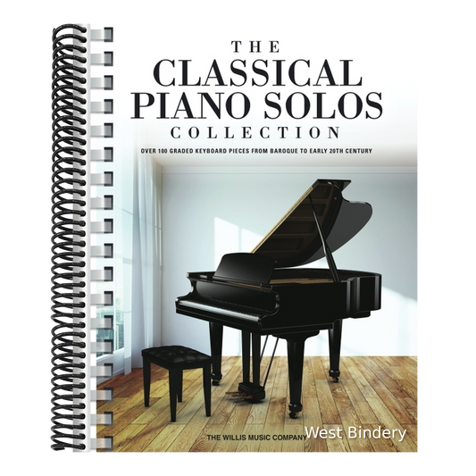The Classical Piano Solos Collection: 106 Graded Pieces from Baroque to the 20th C. Compiled & Edited by P. Low, S. Schumann, C. Siagian - Classical Piano