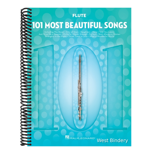 101 Most Beautiful Songs for Flute Sheet Music Songbook Instrumental Folio for All Levels Includes What a Wonderful World, Your Song, City of Stars, a