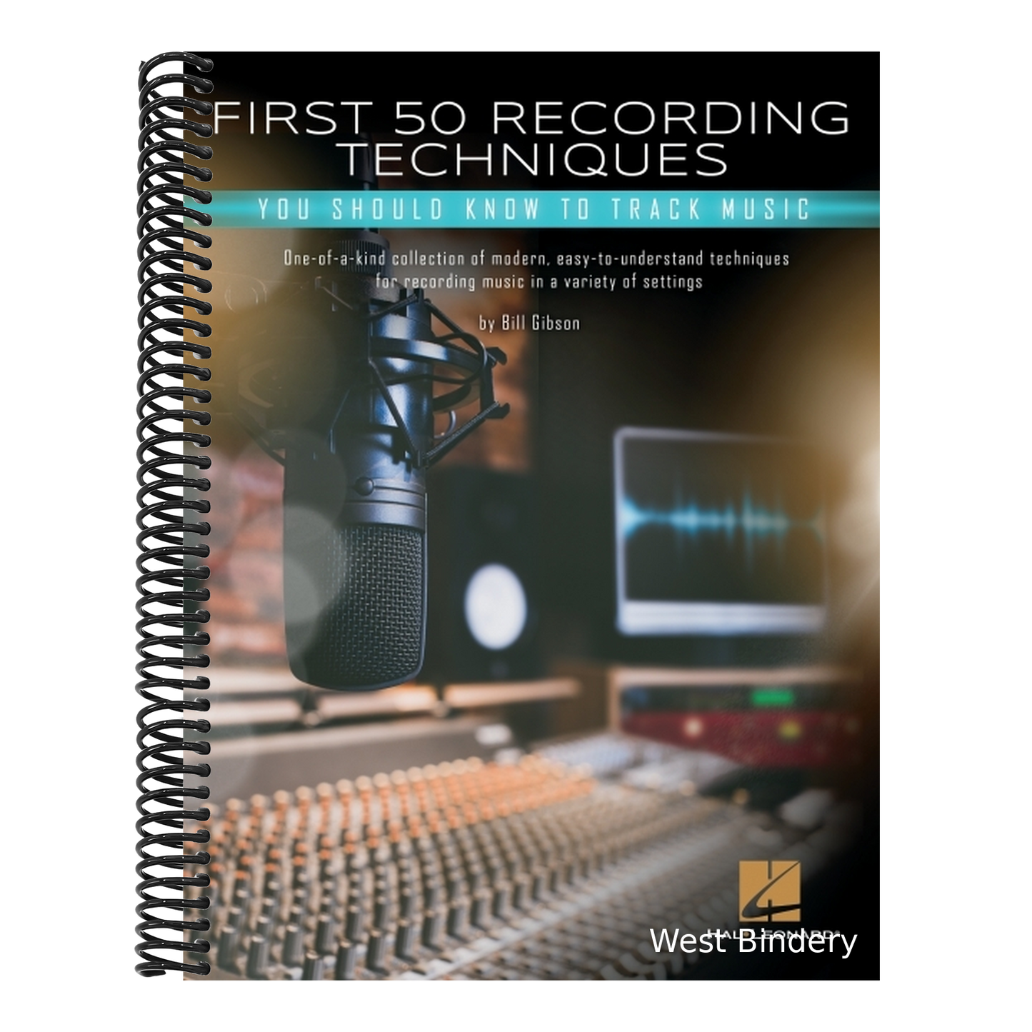 First 50 Recording Techniques You Should Know to Track Music