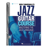 Wolf Marshall's Jazz Guitar Course: Mastering the Jazz Language - Book with Over 600 Audio Tracks