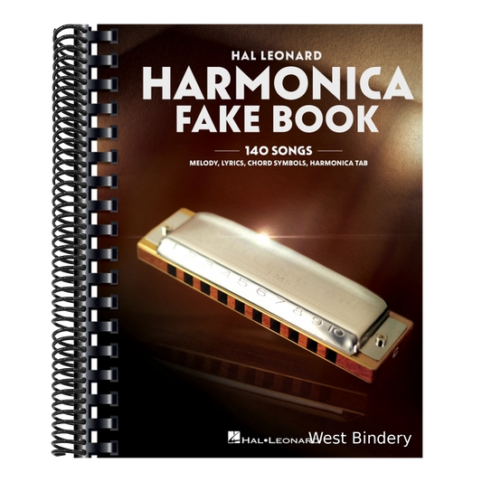 Harmonica Fake Book: 140 Songs with Accurate Transcriptions of Famous Solos and Licks