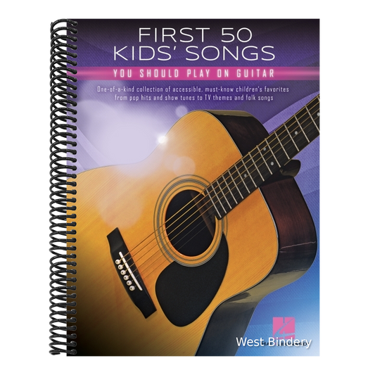 First 50 Kids' Songs You Should Play on Guitar