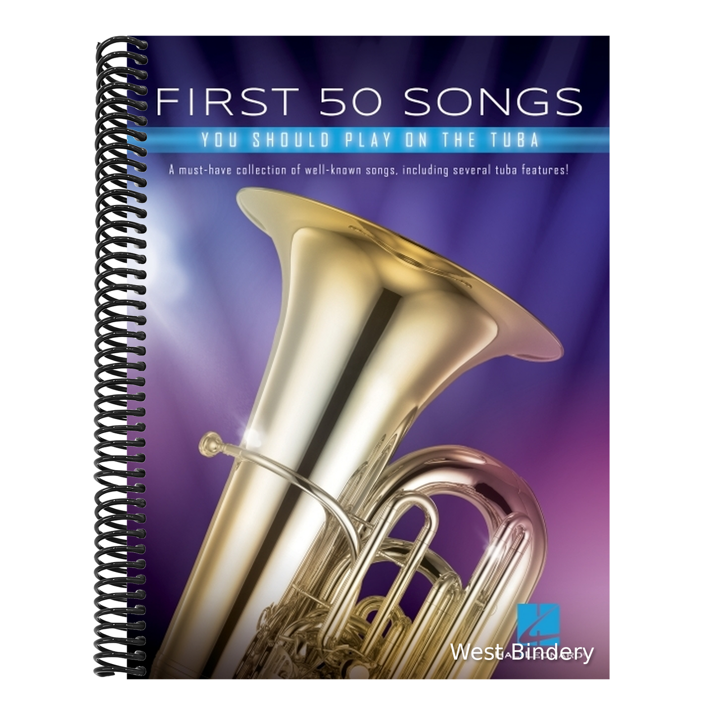 First 50 Songs You Should Play on Tuba Beginner-Friendly Tuba Songbook with Pop, Jazz & Movie Hits Includes Beer Barrel Polka, the Elephant, Halleluja