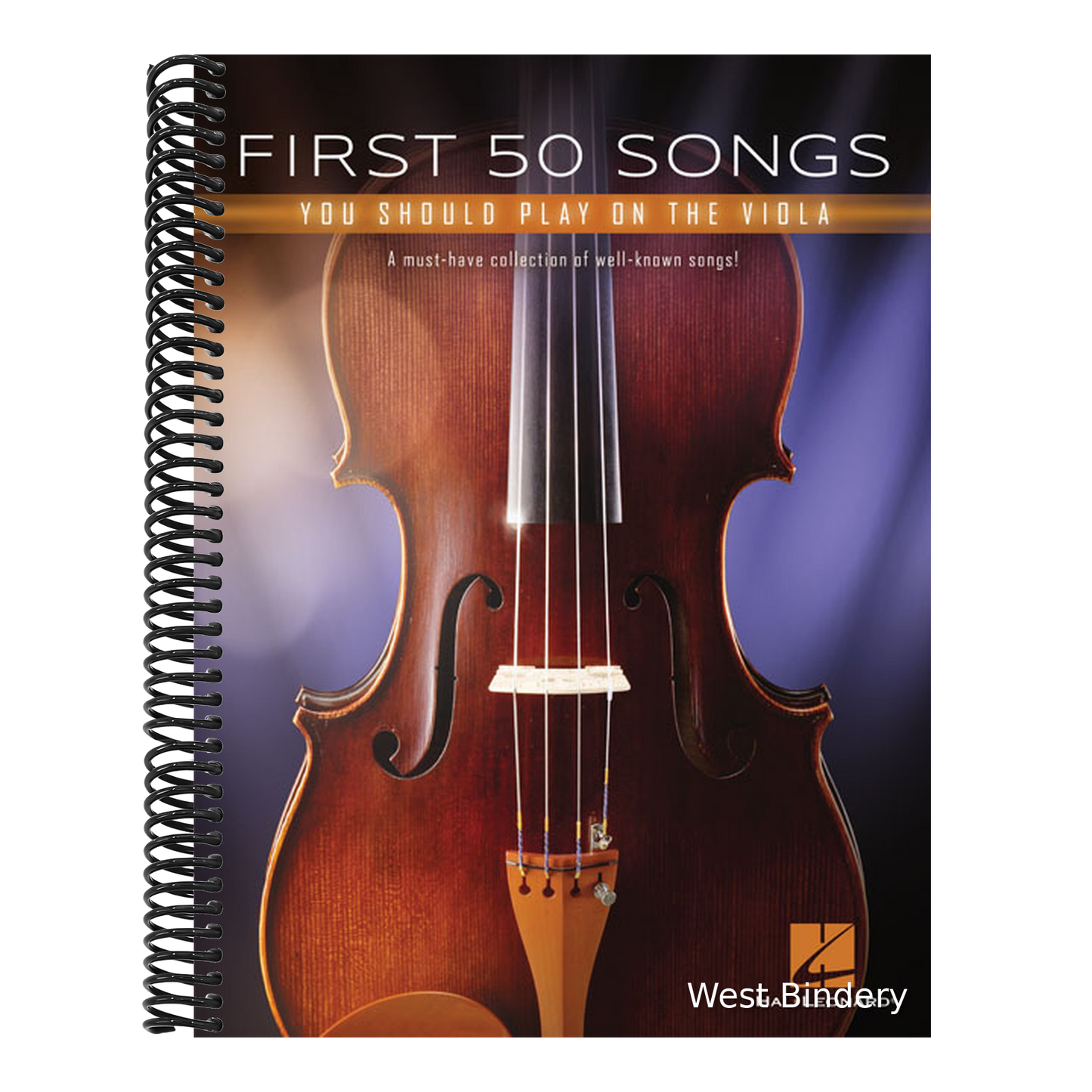 First 50 Songs You Should Play on the Viola: A Must-Have Collection of Well-Known Songs!