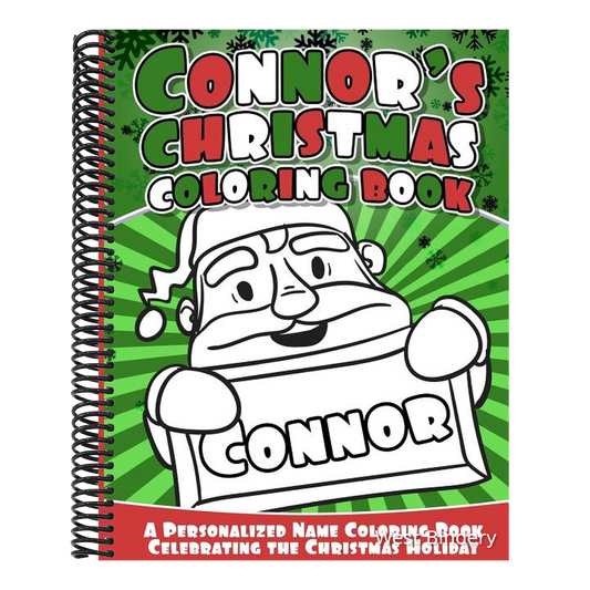 Connor's Christmas Coloring Book: A Personalized Name Coloring Book Celebrating the Christmas Holiday
