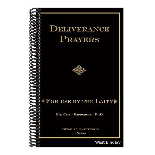 Deliverance Prayers: For Use by the Laity