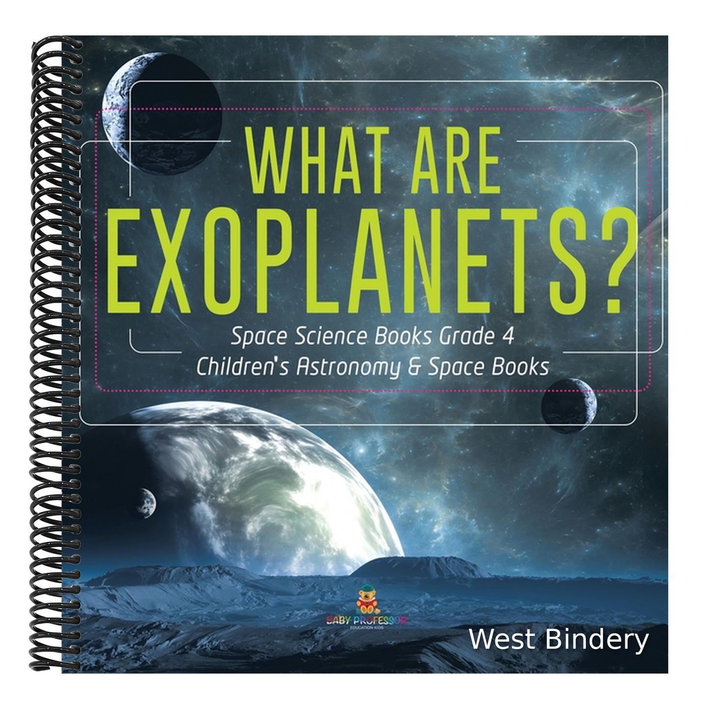 What Are Exoplanets? Space Science Books Grade 4 Children's Astronomy & Space Books