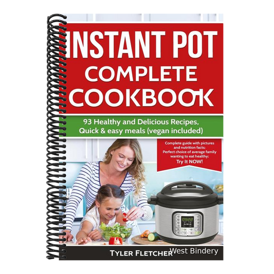 Instant Pot Cookbook. 93 Healthy and Delicious Recipes, Quick & easy meals (vegan included)