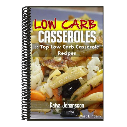 Low Carb Casseroles: 35 Top Low Carb Casserole Recipes