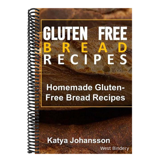Gluten Free Bread Recipes: Homemade Gluten-Free Bread Recipes