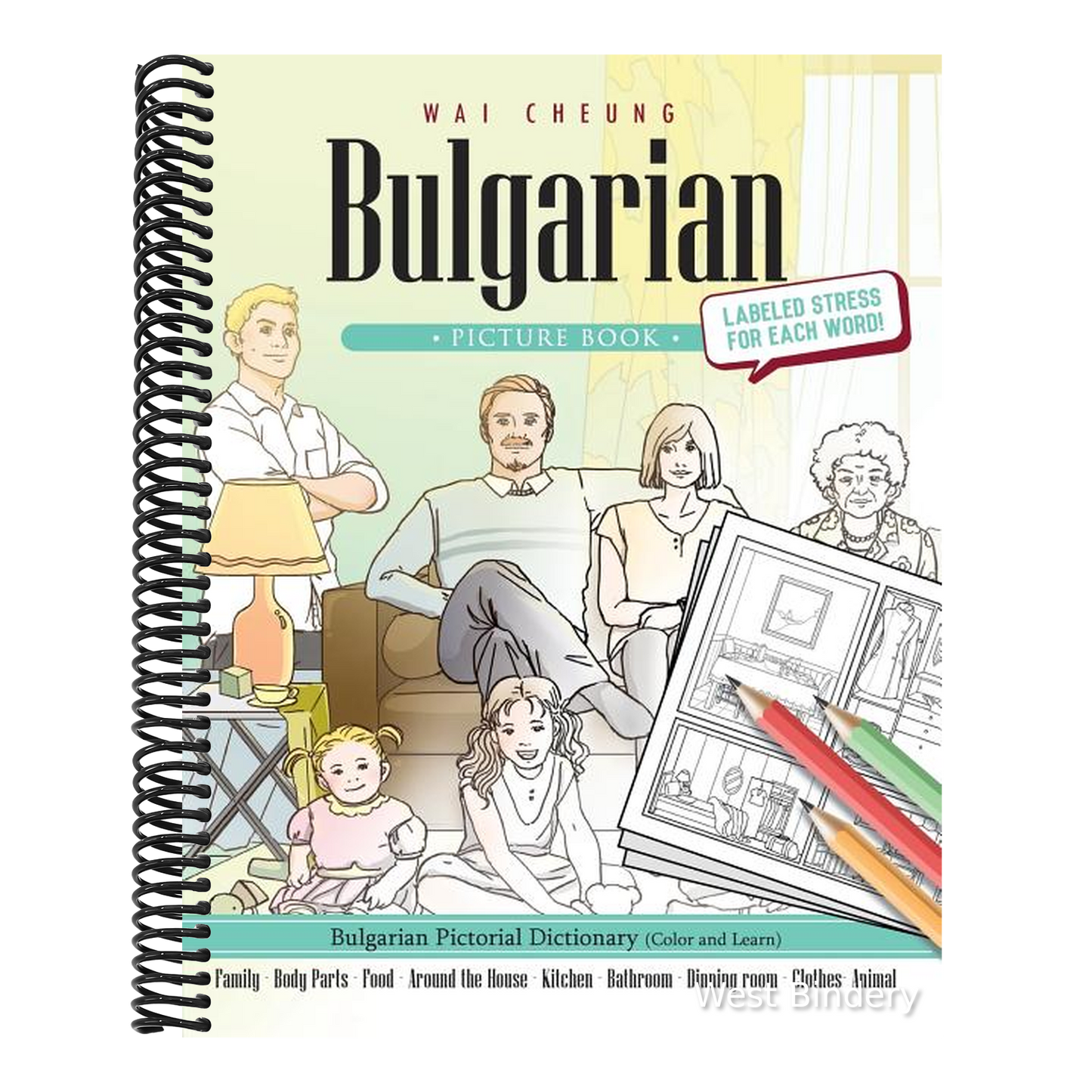 Bulgarian Picture Book: Bulgarian Pictorial Dictionary (Color and Learn)