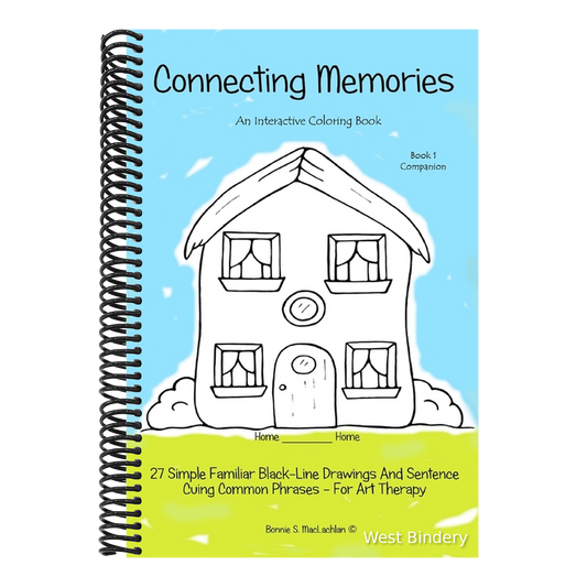 Connecting Memories - Book 1 Companion: A Coloring Book For Adults With Dementia - Alzheimer's