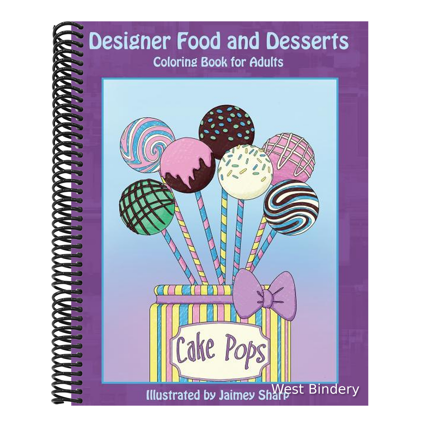 Designer Food and Desserts Coloring Book: A Beautifully Delicious Coloring Experience