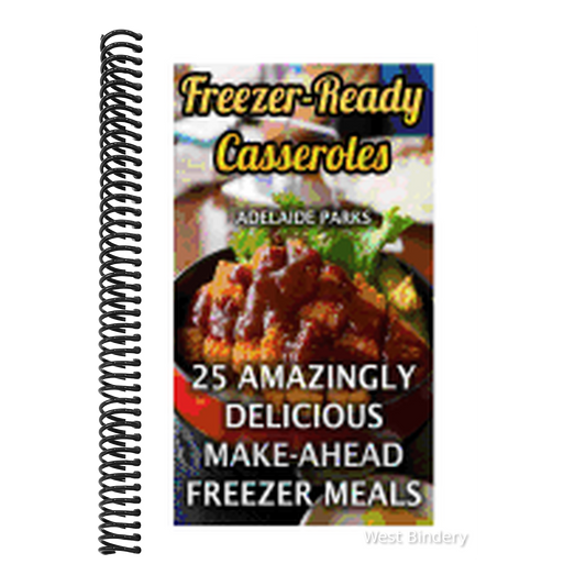Freezer-Ready Casseroles: 25 Amazingly Delicious Make-Ahead Freezer Meals