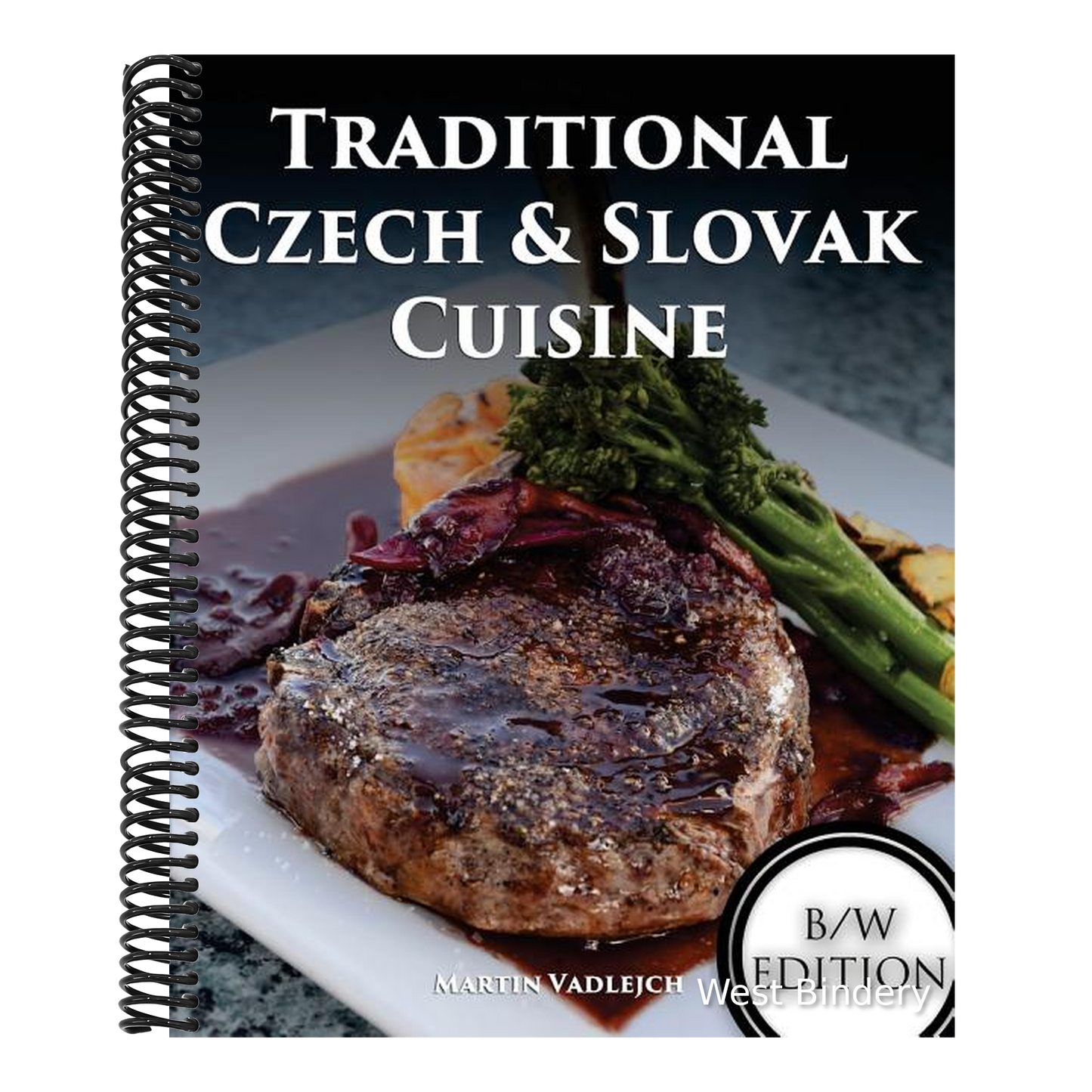 Traditional Czech and Slovak Cuisine B/W