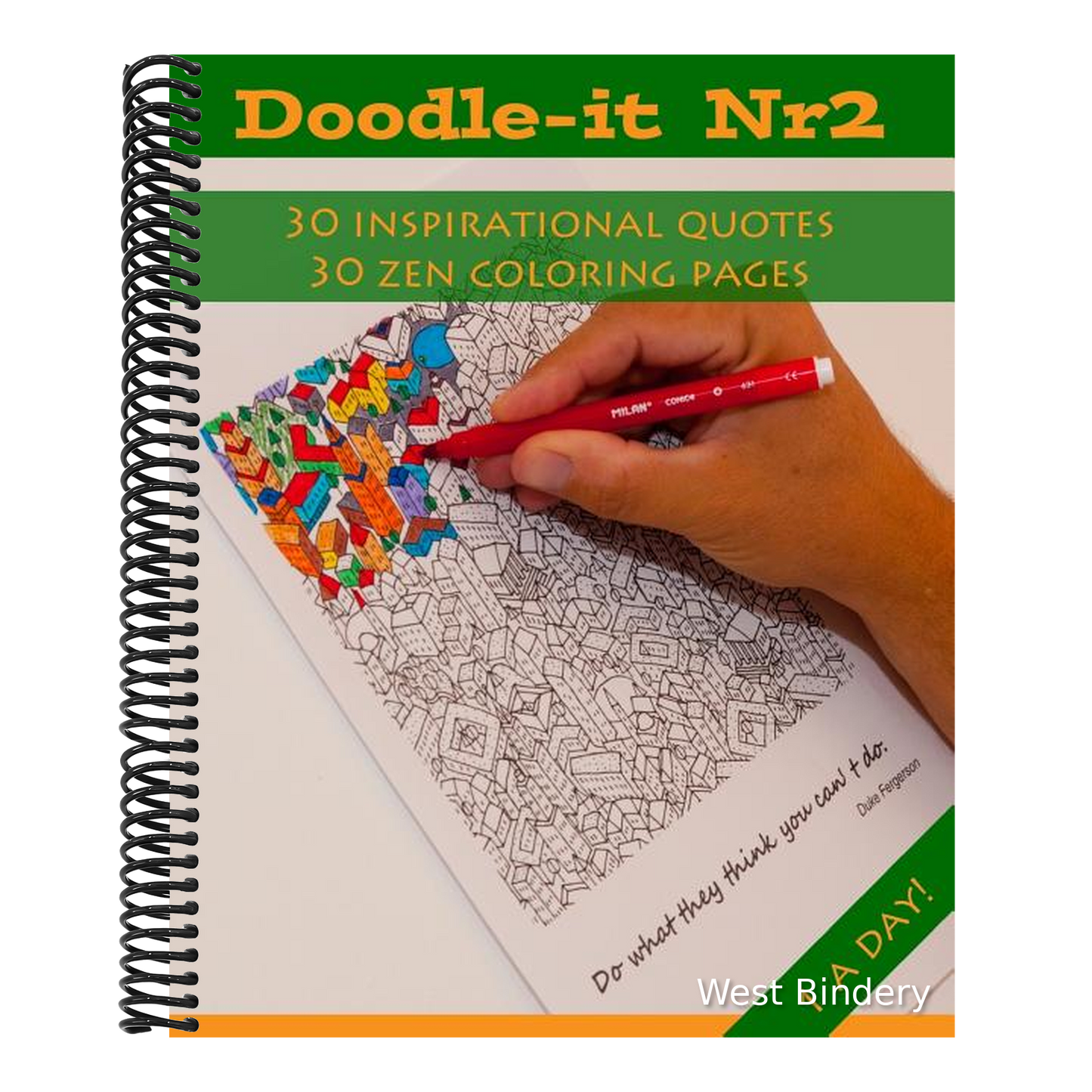 Doodle-it Nr.2: Coloring for grownups with inspirational quotes