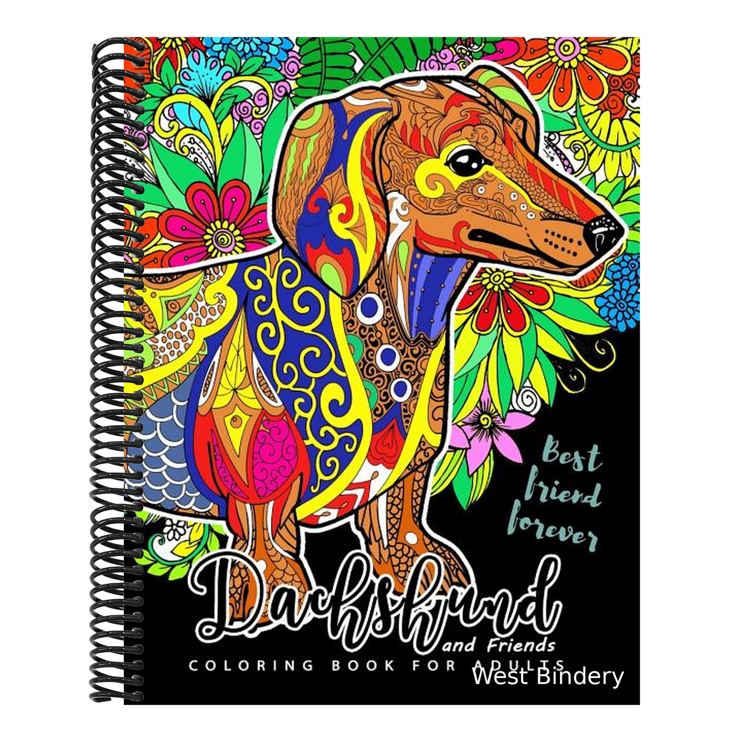 Dachshund coloring book for Adults and Friend: Dog coloring book for dog and puppy lover