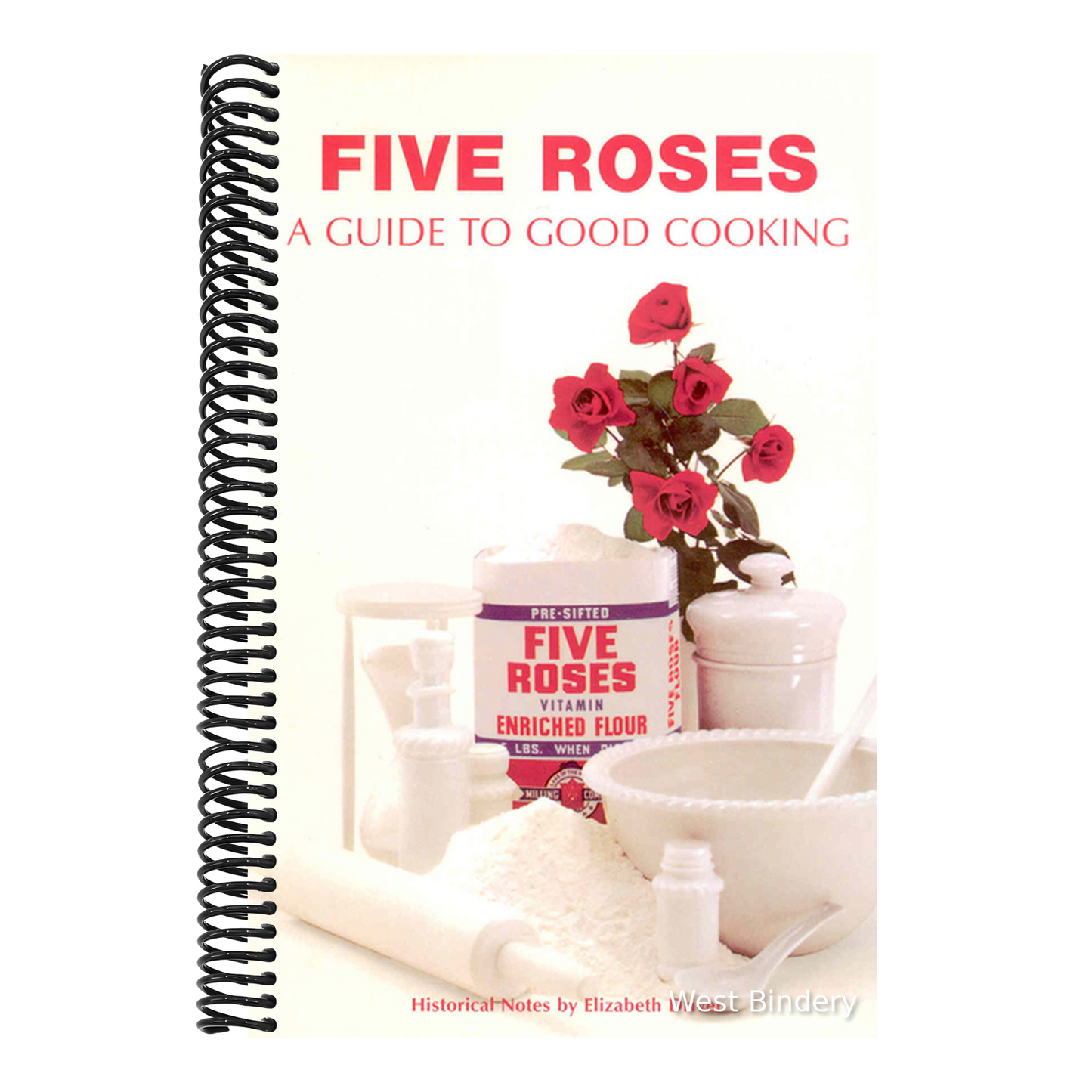 Five Roses: A Guide to Good Cooking