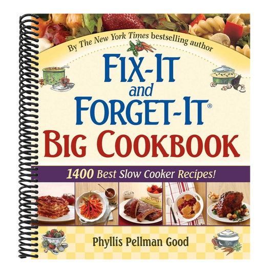 Fix-It and Forget-It Big Cookbook: 1400 Best Slow Cooker Recipes! (Fix-It and Enjoy-It!) (Spiral Bound)