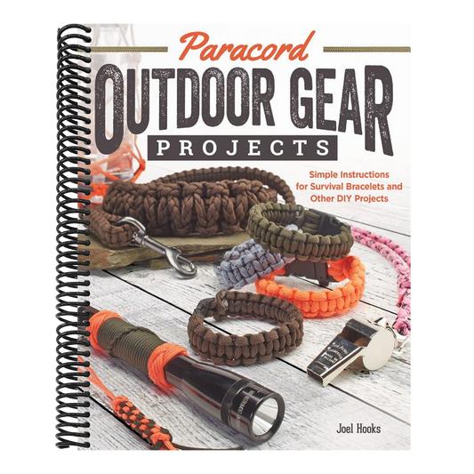 Paracord Outdoor Gear Projects: Simple Instructions for Survival Bracelets and Other DIY Projects (Spiral Bound)