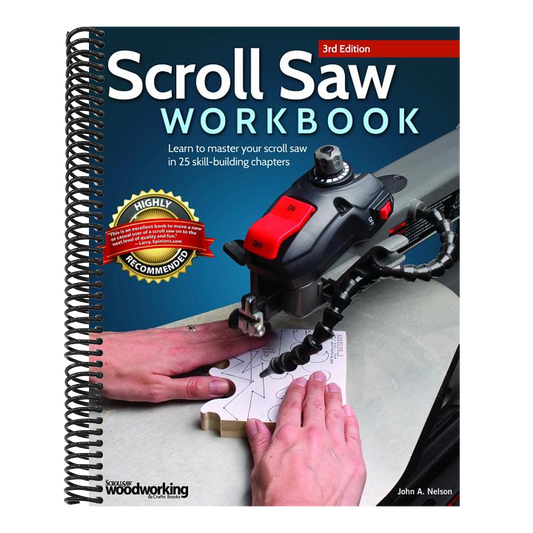 Scroll Saw Workbook, 3rd Edition: Learn to Master Your Scroll Saw in 25 Skill-Building Chapters (Revised) (3RD ed.) (Spiral Bound)