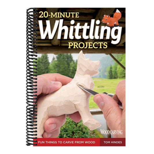 20-Minute Whittling Projects: Fun Things to Carve from Wood (Spiral Bound)