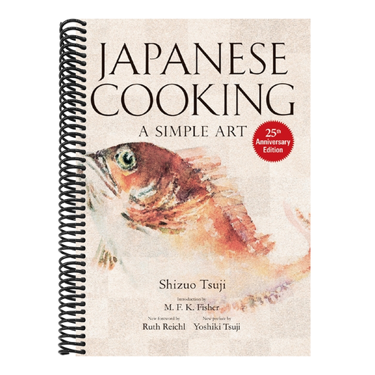 Japanese Cooking: A Simple Art (Anniversary) (25TH ed.)