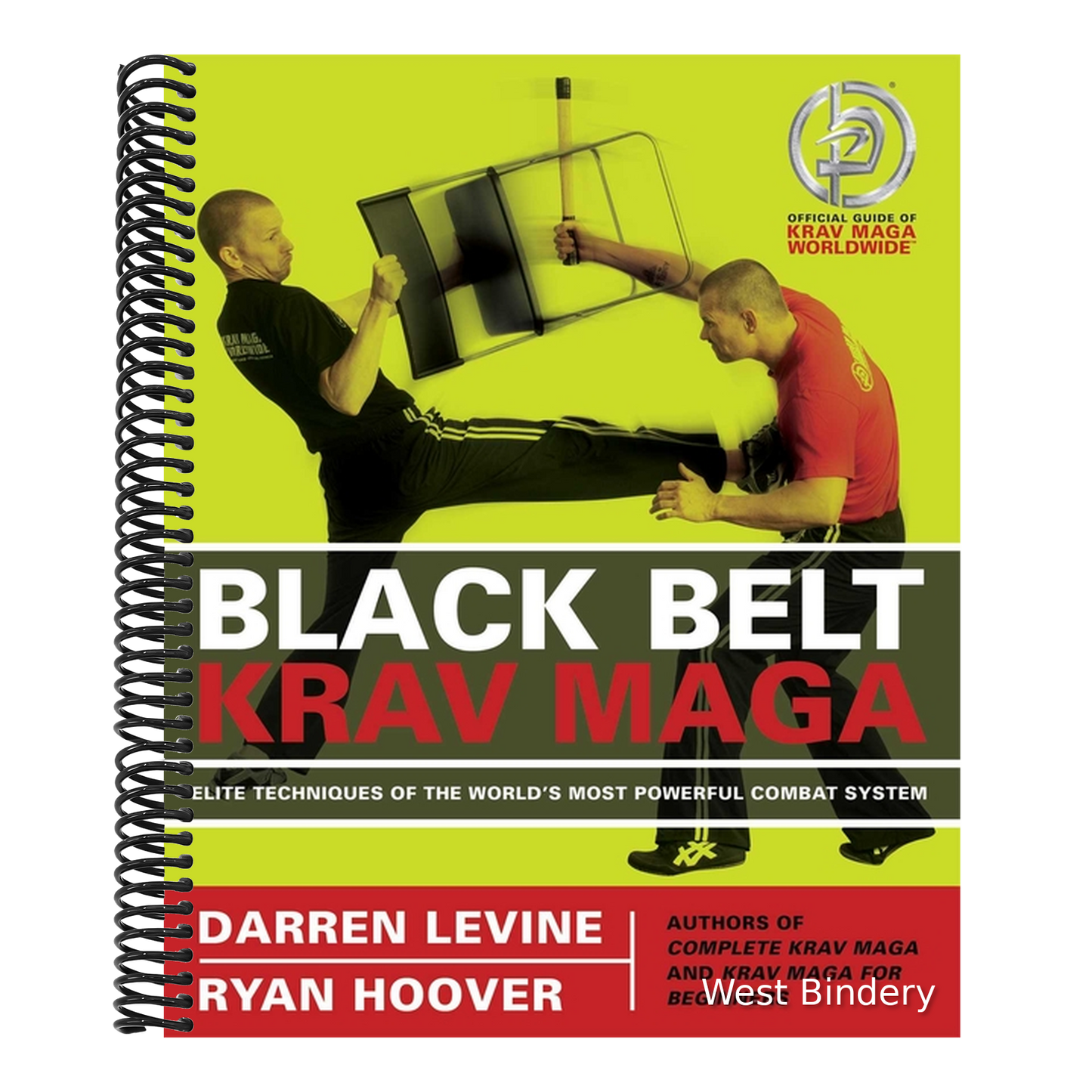 Black Belt Krav Maga: Elite Techniques of the World's Most Powerful Combat System